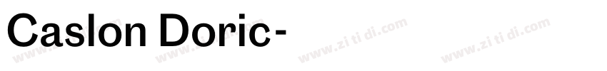 Caslon Doric字体转换 Caslon Doric字体转换